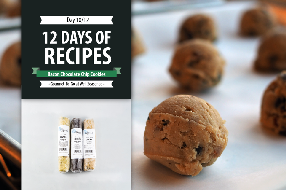 Day 10: 12 Days of Recipes 2020 - Angie's Famous Bacon Chocolate Chunk Cookies
