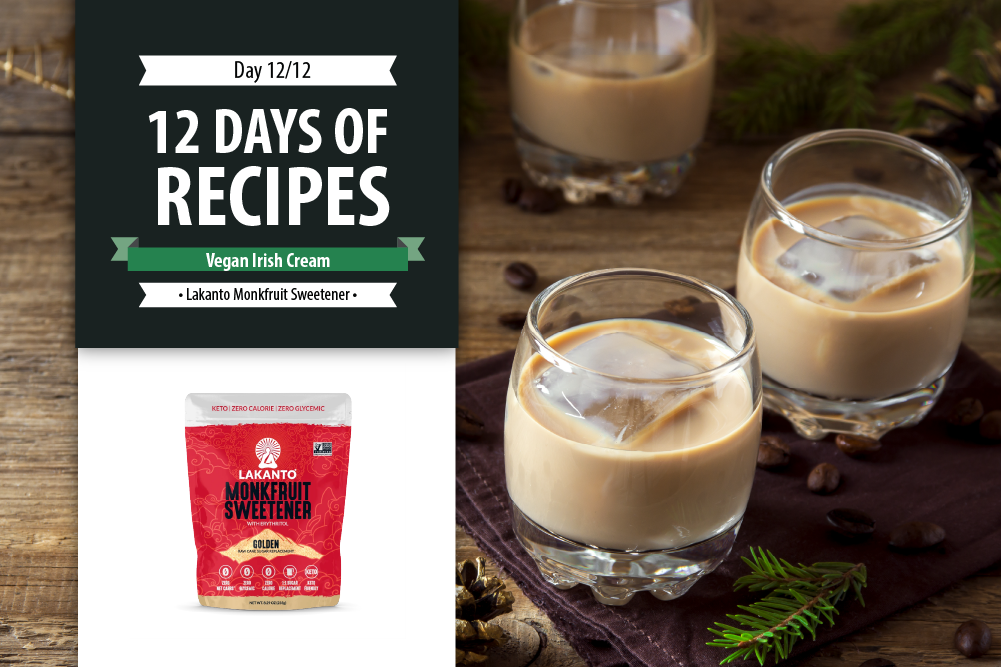 Day 12: 12 Days of Recipes 2020 - Vegan Irish Cream