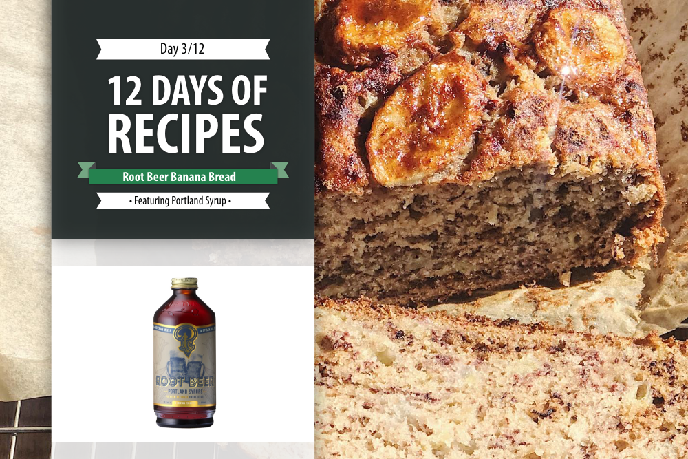 Day 3: 12 Days of Recipes 2020 - Root Beer Banana Bread