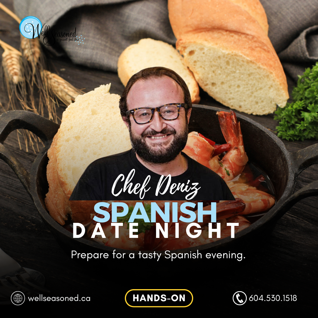 Oct 18 | Spanish Date Night w/ Chef Deniz