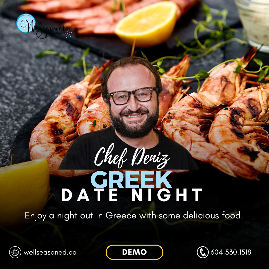 Nov 1 | Greek Date Night w/ Chef Deniz