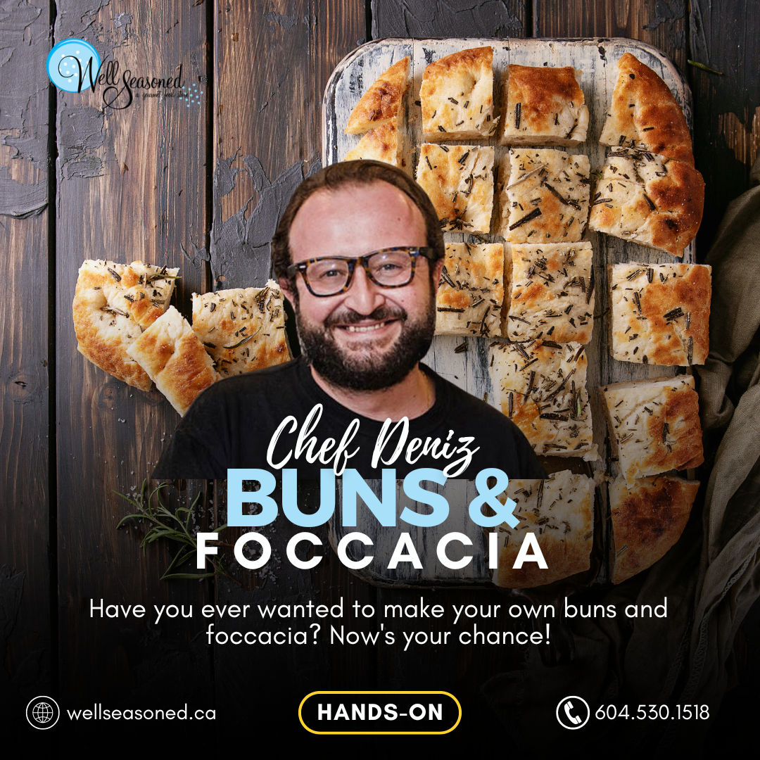 Feb 11 | Buns & Foccacia Class w/ Chef Deniz