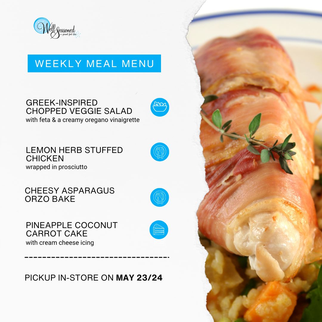 Weekly Meal Pick-Ups: Well Seasoned Gourmet-To-Go