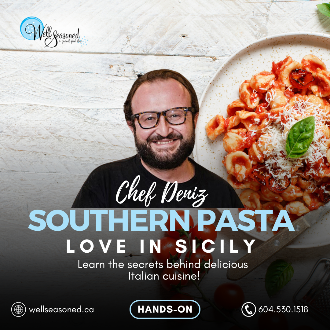 Oct 15 | Southern Pasta - Love in Sicily  w/ Chef Deniz