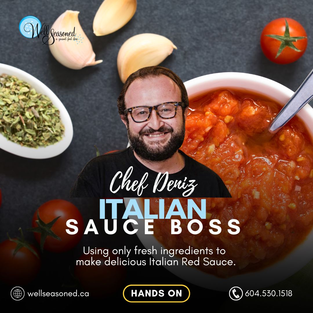 Apr 22 | Italian Sauce Boss w/ Chef Deniz