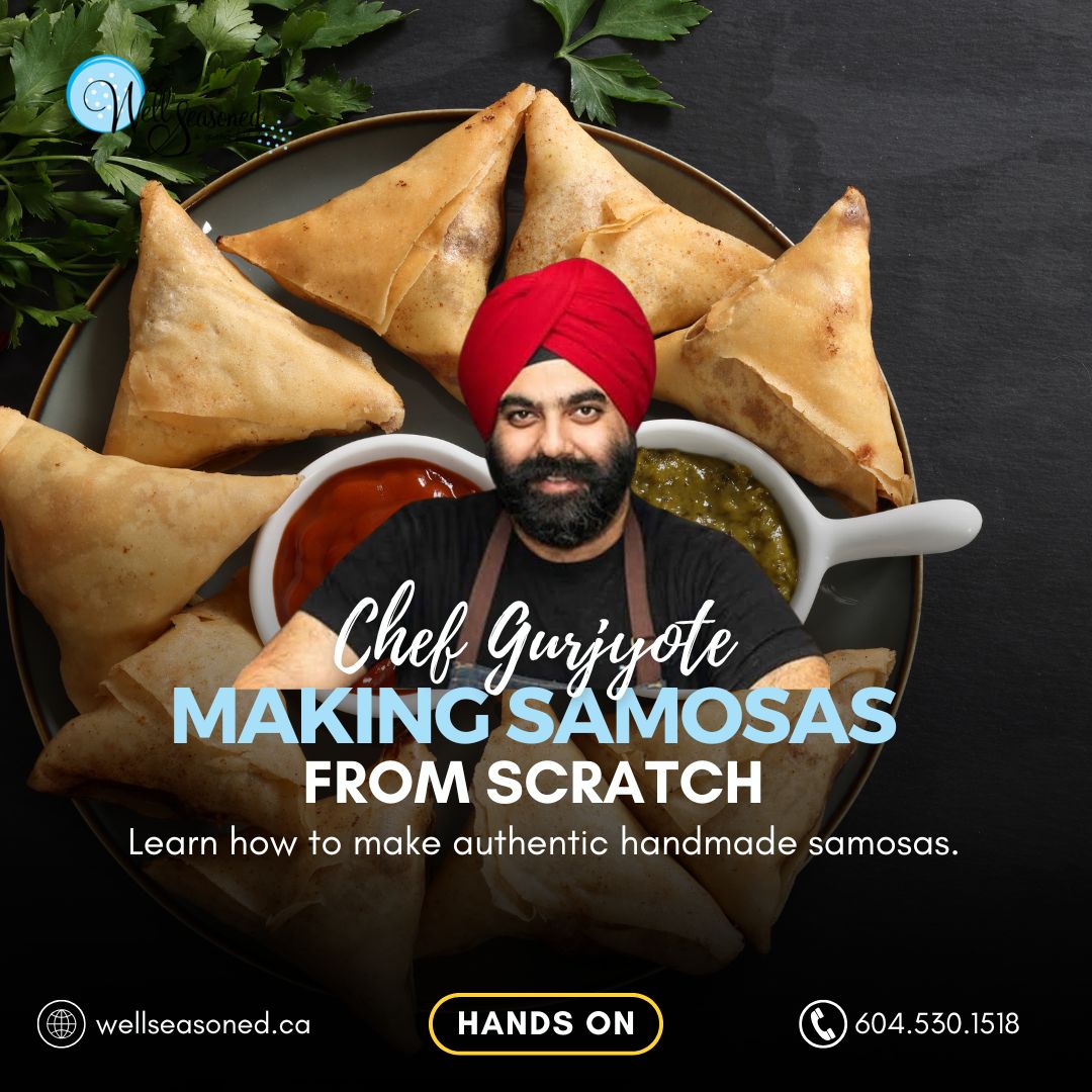 Sep 10 | Making Samosas from Scratch w/ Chef Gurjyote