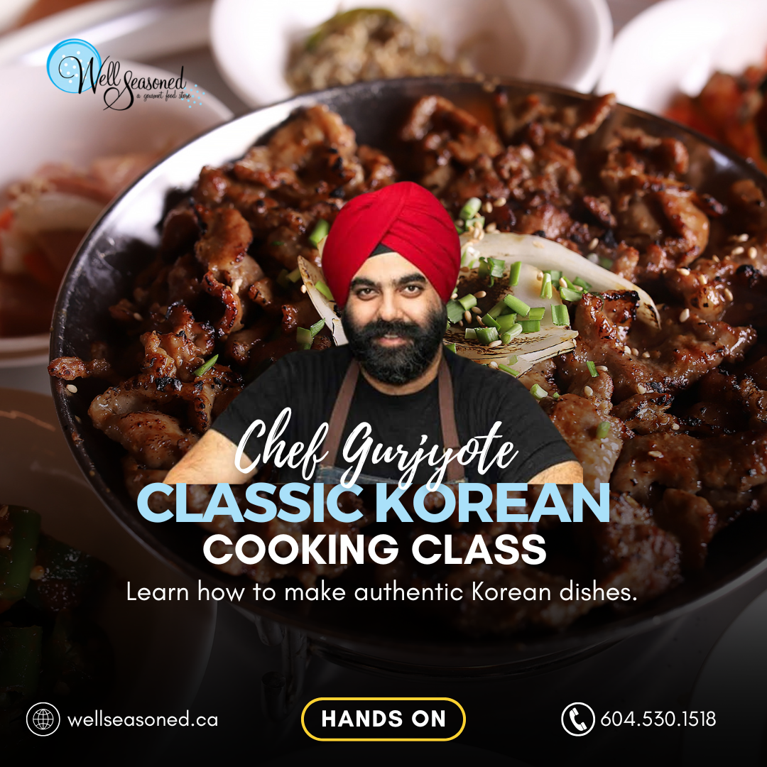 Oct 2 | Korean Classics w/ Chef Gurjyote