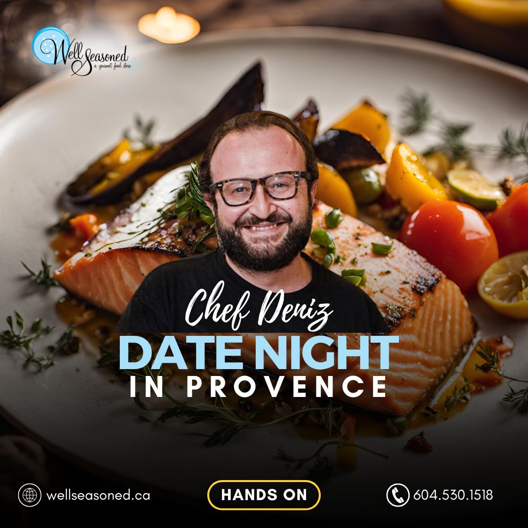 Apr 25 |  Date Night in Provence w/ Chef Deniz