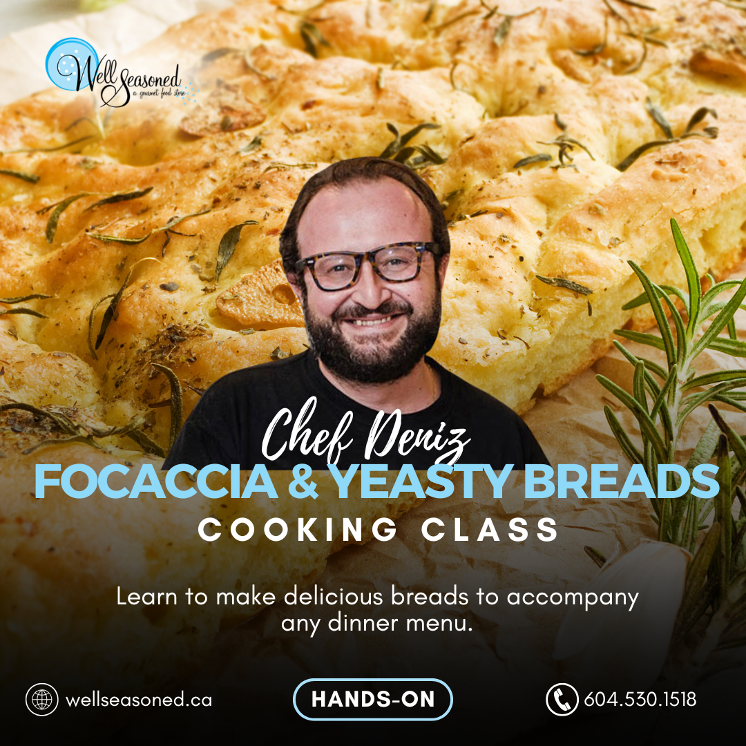 July 29 | Focaccia and Yeasty Breads w/ Chef Deniz