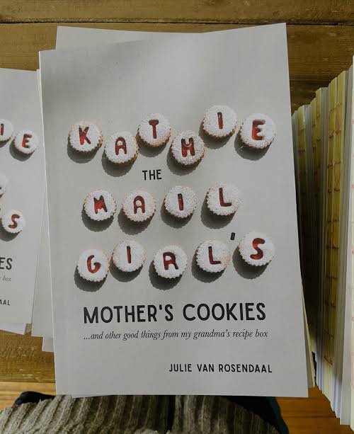 Kathie the Mail Girl's Mother’s Cookies by Julie Van Rosendaal