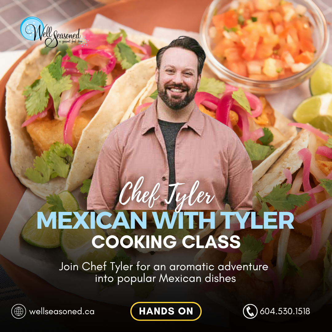 March 19 | Mexican w/ Chef Tyler