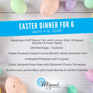 Special Easter Meal Pick-Up: Gourmet-To-Go (for 6)