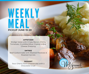 Weekly Meal Pick-Ups: Well Seasoned Gourmet-To-Go