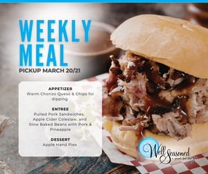 Weekly Meal Pick-Ups: Well Seasoned Gourmet-To-Go